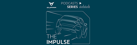CUPRA Podcasts